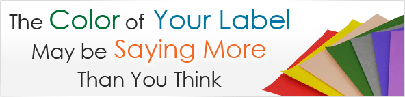 The Color of Your Label May be Saying More Than You Think