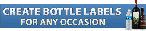 Create Bottle Labels for any Occasion