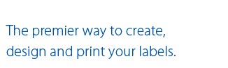 The premier way to create, design and print your labels.