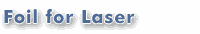 foil for laser