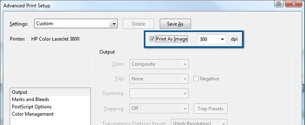 Make sure "Print As Image" is checked. Click "OK" to save your settings and return to the Print screen.