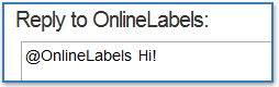 Send us a Tweet @OnlineLabels.com!